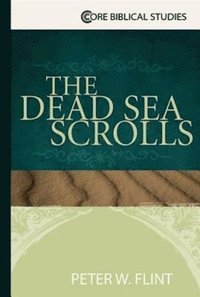 bokomslag The Dead Sea Scrolls