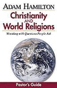 bokomslag Christianity and World Religions: Pastor's Guide