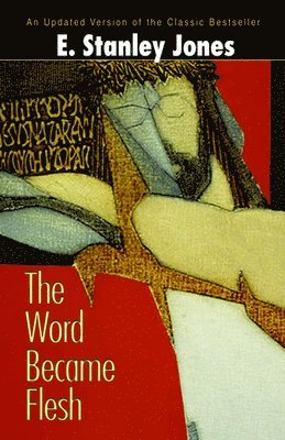 Word Became Flesh 1