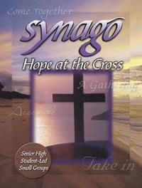 bokomslag Synago Hope at the Cross Leader