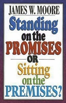 bokomslag Standing on the Promises or Sitting on the Premises?