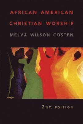 bokomslag African American Christian Worship