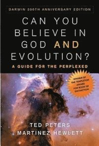 bokomslag Can You Believe in God and Evolution?