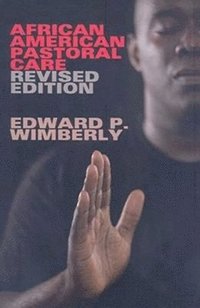 bokomslag African American Pastoral Care Revised Edition