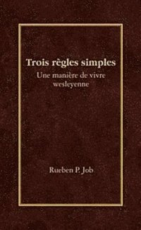 bokomslag Trois Regles Simples