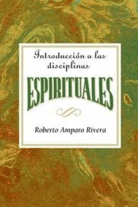 bokomslag Introduccion a Las Disciplinas Espirituales Aeth