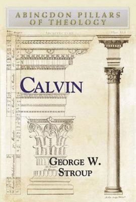 George W. Stroup - Calvin, Häftad