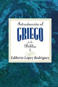 bokomslag Introduccion Al Griego de La Biblia I AETH