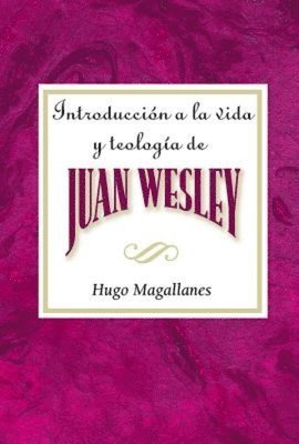Introduction to John Wesley Spanish 1