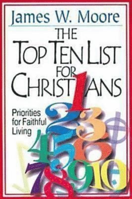 The Top Ten List for Christians with Leader's Guide 1