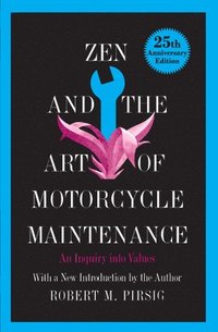 bokomslag Zen and the Art of Motorcycle Maintenance