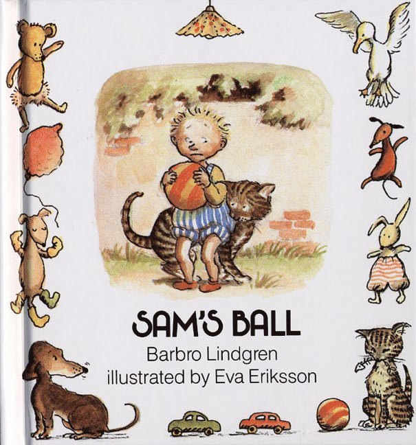 Barbro Lindgren - Sam's Ball, Inbunden