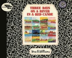 bokomslag Williams, V: Three Days on a River in a Red Canoe