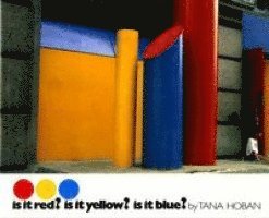 Is it Red? is it Yellow? is it Blue?
