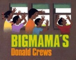 Donald Crews - Bigmama's, Inbunden