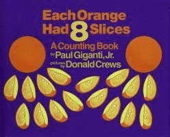 Each Orange Had 8 Slices