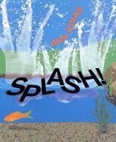 bokomslag Splash!
