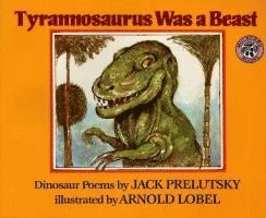 Tyrannosaurus Was a Beast 1