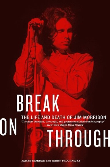 James Riordan - Break on Through, Häftad