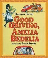 bokomslag Good Driving, Amelia Bedelia