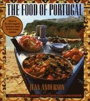 Jean Anderson - The Food of Portugal, Häftad