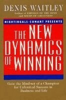Denis Waitley - New Dynamics of Winning, Häftad