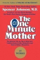 bokomslag The One Minute Mother