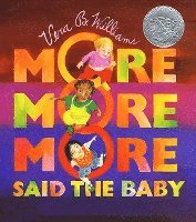 More, More, More, Said the Baby 1