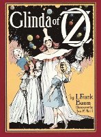 Frank L Baum, L. Frank Baum, L Frank Baum - Glinda of Oz, Inbunden