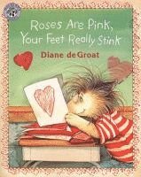 bokomslag Roses are Pink, Your Feet Really Stink