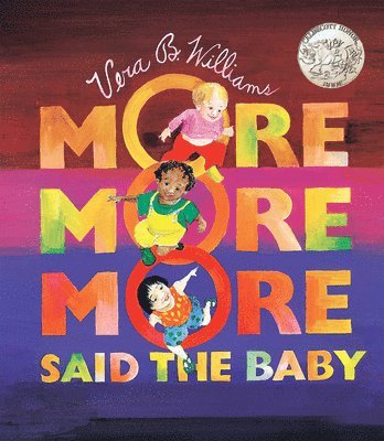 &quot;More More More,&quot; Said the Baby Board Book 1