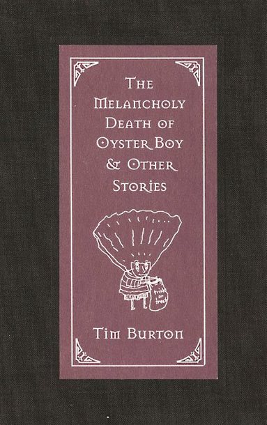 bokomslag The Melancholy Death of Oyster Boy & Other Stories