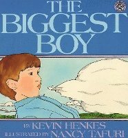 Henkes, K: Biggest Boy