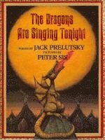 bokomslag The Dragons Are Singing Tonight