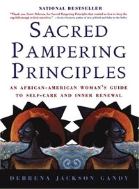 bokomslag Sacred Pampering Principles