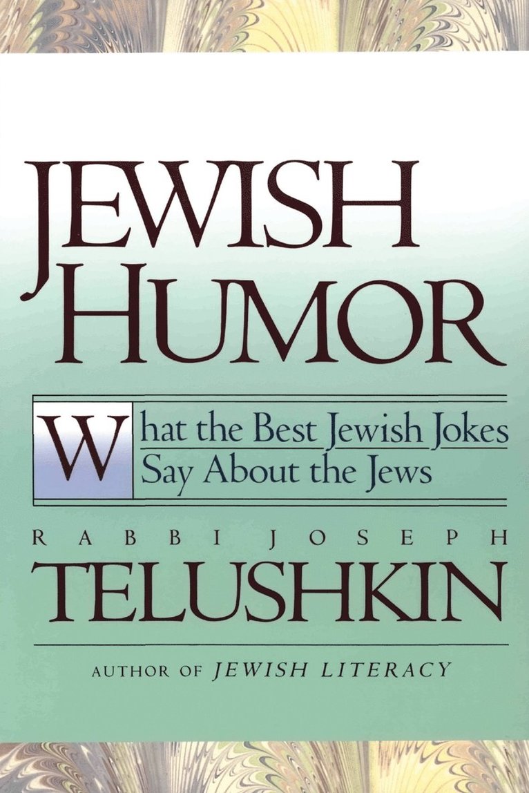 Joseph Telushkin, Rabbi Joseph Telushkin - Jewish Humour, Häftad