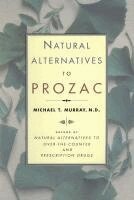 Michael T. Murray - Natural Alternatives to Prozac, Häftad