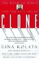 bokomslag Clone: The Road to Dolly, and the Path Ahead