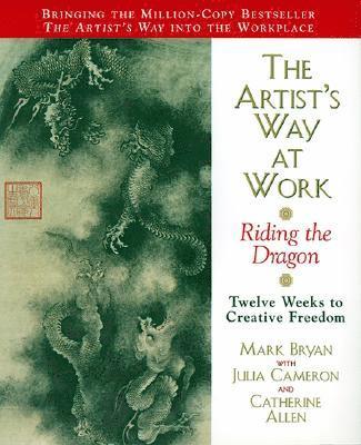The Artist's Way at Work 1