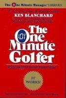 bokomslag The One Minute Golfer: Enjoying the Great Game More