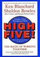 Ken Blanchard, Sheldon Bowles - High Five!, Inbunden