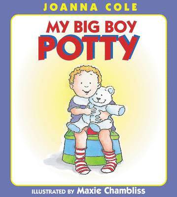 Joanna Cole - My Big Boy Potty, Inbunden