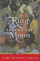 bokomslag Ring around the Moon