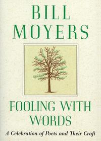 bokomslag Fooling with Words: A Celebration of Poets and Their Craft