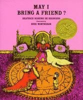 Beatrice Schenk De Regniers - May I Bring a Friend?, Inbunden