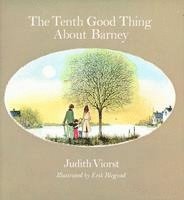 Judith Viorst - Tenth Good Thing about Barney, Inbunden