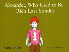 Judith Viorst - Alexander, Who Used to be Rich Last Sunday, Inbunden