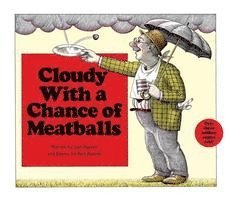Judith Barrett - Cloudy With a Chance of Meatballs, Inbunden