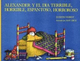 bokomslag Alexander y El Dia Terrible, Horrible, Espantoso, Horroroso