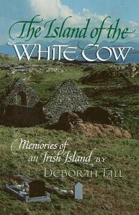 bokomslag The Island of the White Cow